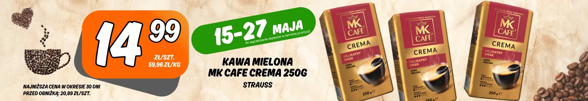 Sklepy Społem - KAWA MIELONA MK CAFE CREMA 250G