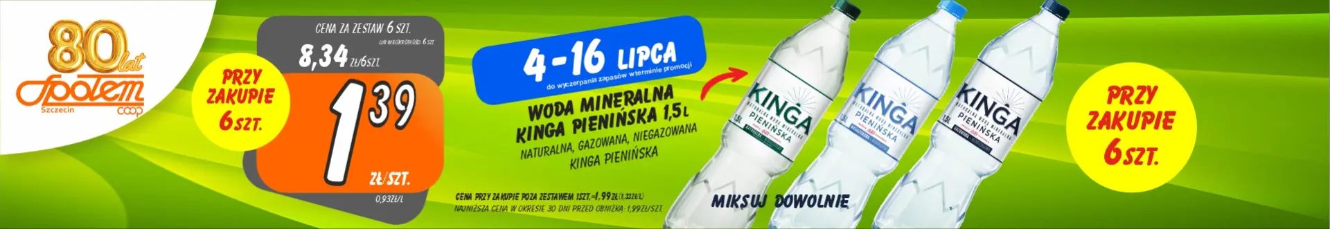 Sklepy Społem - WODA MINERALNA KINGA PIENIŃSKA 1.5L 1.39ZŁ/SZT PRZY ZAK. 6SZT
