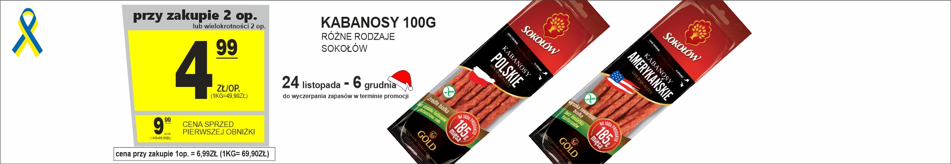 Sklepy Społem - KABANOSY 100G RÓŻNE RODZAJE 4.99ZŁ/OP PRZY ZAK. 2OP