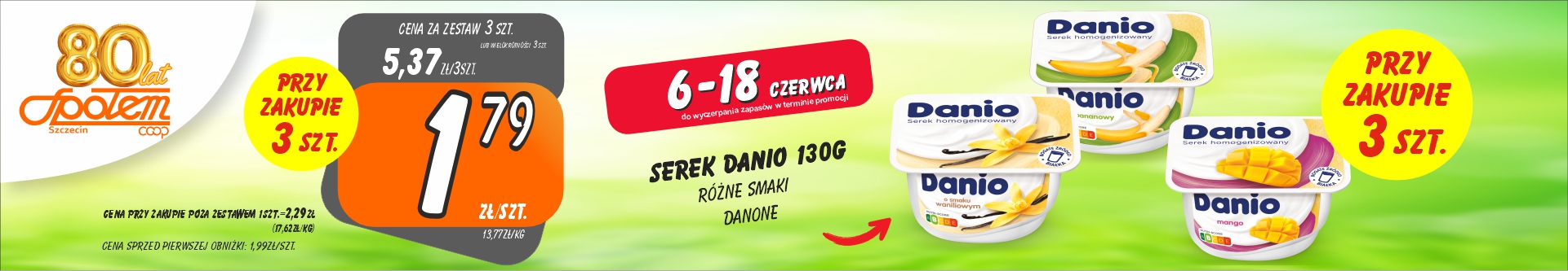 Sklepy Społem - SEREK DANIO 130G RÓŻNE SMAKI 1.79ZŁ/SZT PRZY ZAK. 3SZT
