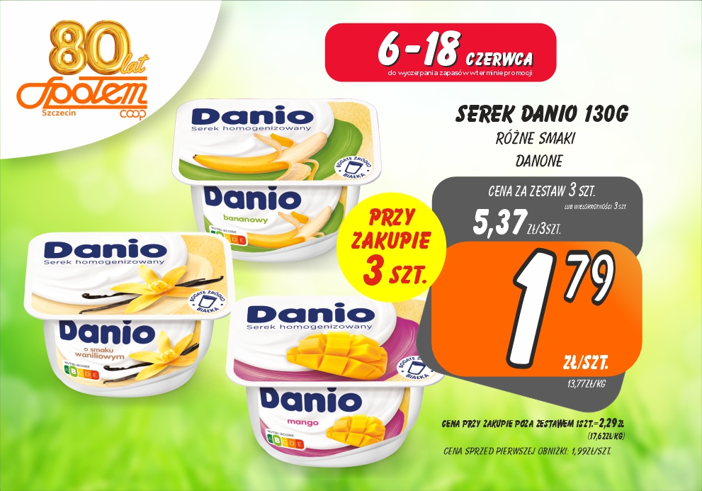 Sklepy Społem - SEREK DANIO 130G RÓŻNE SMAKI 1.79ZŁ/SZT PRZY ZAK. 3SZT